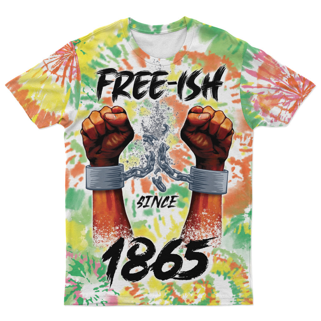 Free-Ish Since 1865 Tie Dye T-shirt AOP Tee Tianci S 