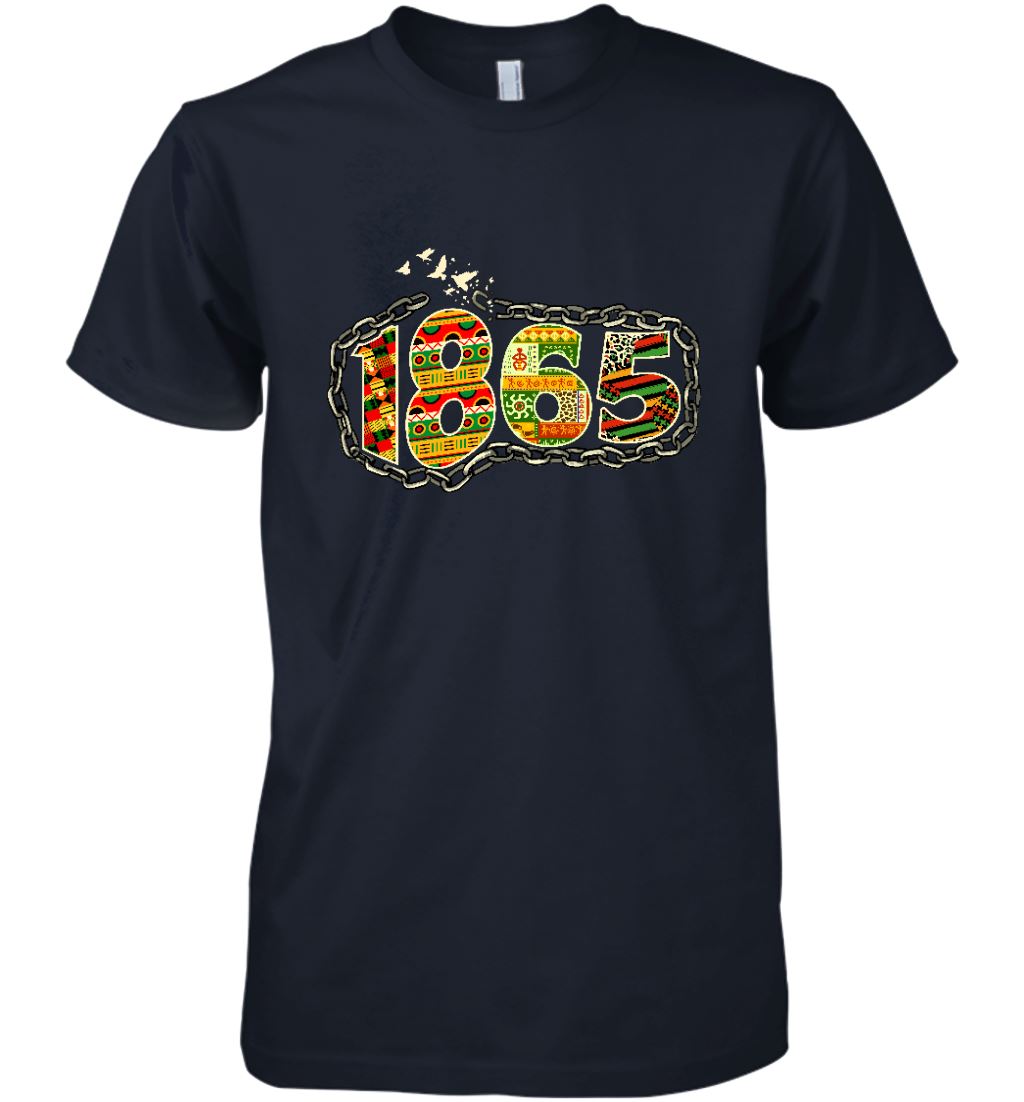 Breaking Chains 1865 T-shirt Apparel Gearment Premium T-Shirt Navy XS