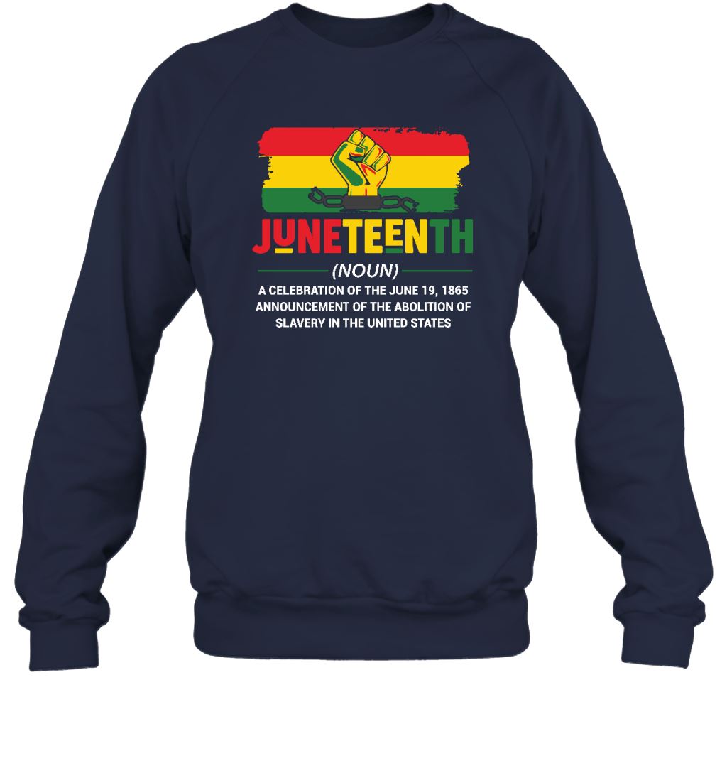 Juneteenth Definition T-shirt Apparel Gearment Crewneck Sweatshirt Navy S