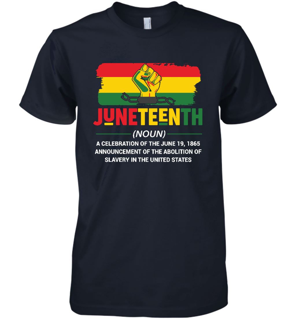 Juneteenth Definition T-shirt Apparel Gearment Premium T-Shirt Navy XS