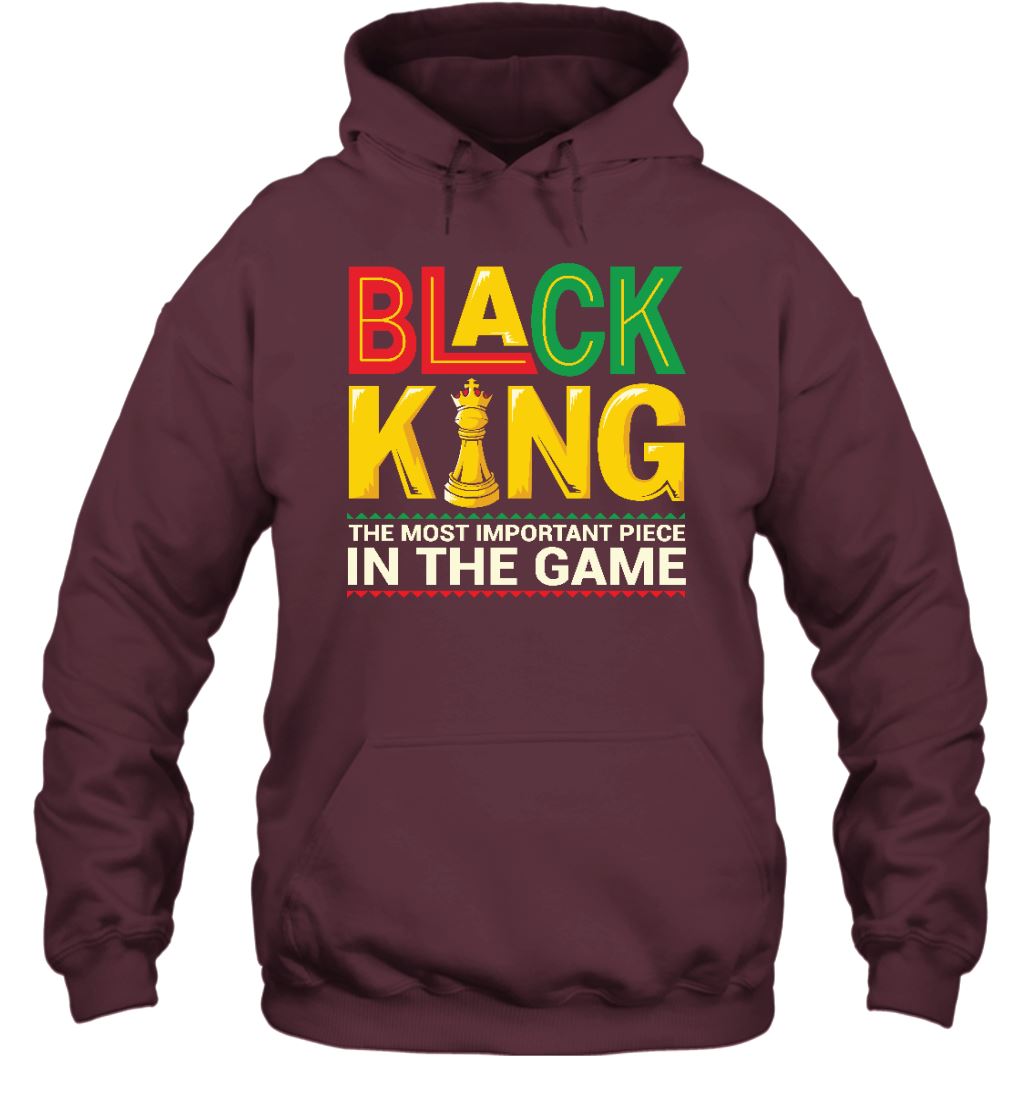 Black King The Most Important Piece In The Game T-shirt Apparel Gearment Unisex Hoodie Maroon S