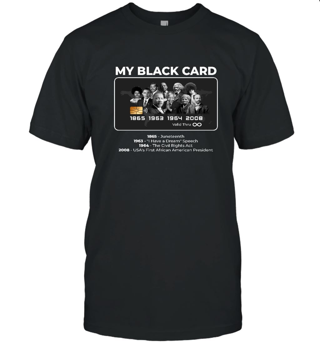 My Black Card T-shirt Apparel Gearment Unisex Tee Black S