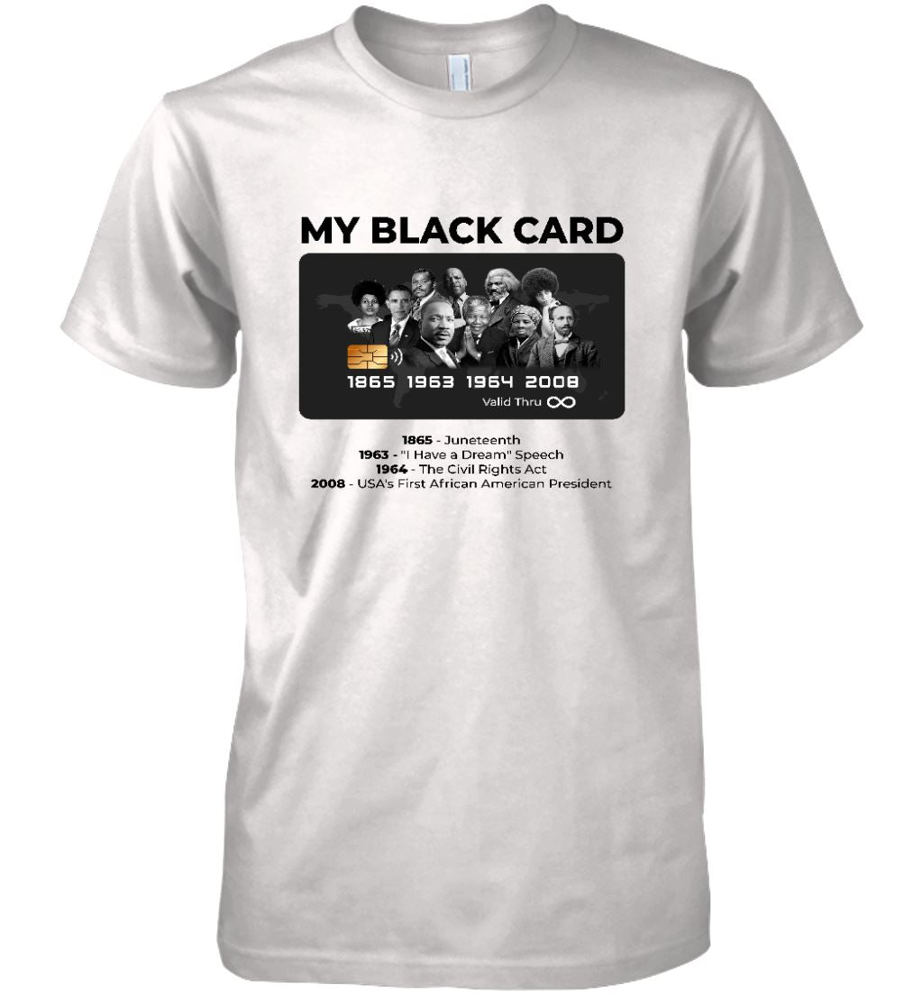My Black Card T-shirt Apparel Gearment Premium T-Shirt White S