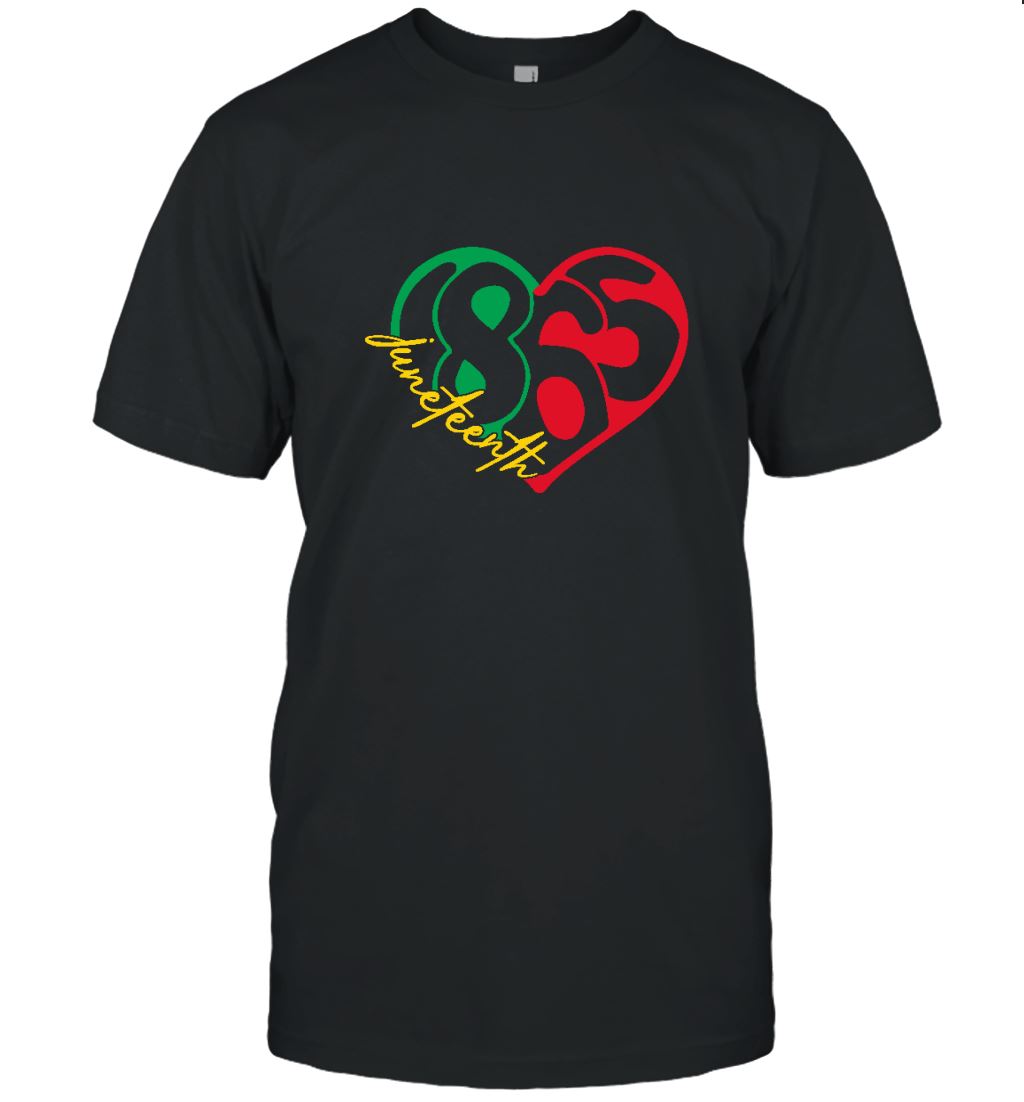 Juneteenth 1865 Heart T-shirt Apparel Gearment Unisex Tee Black S