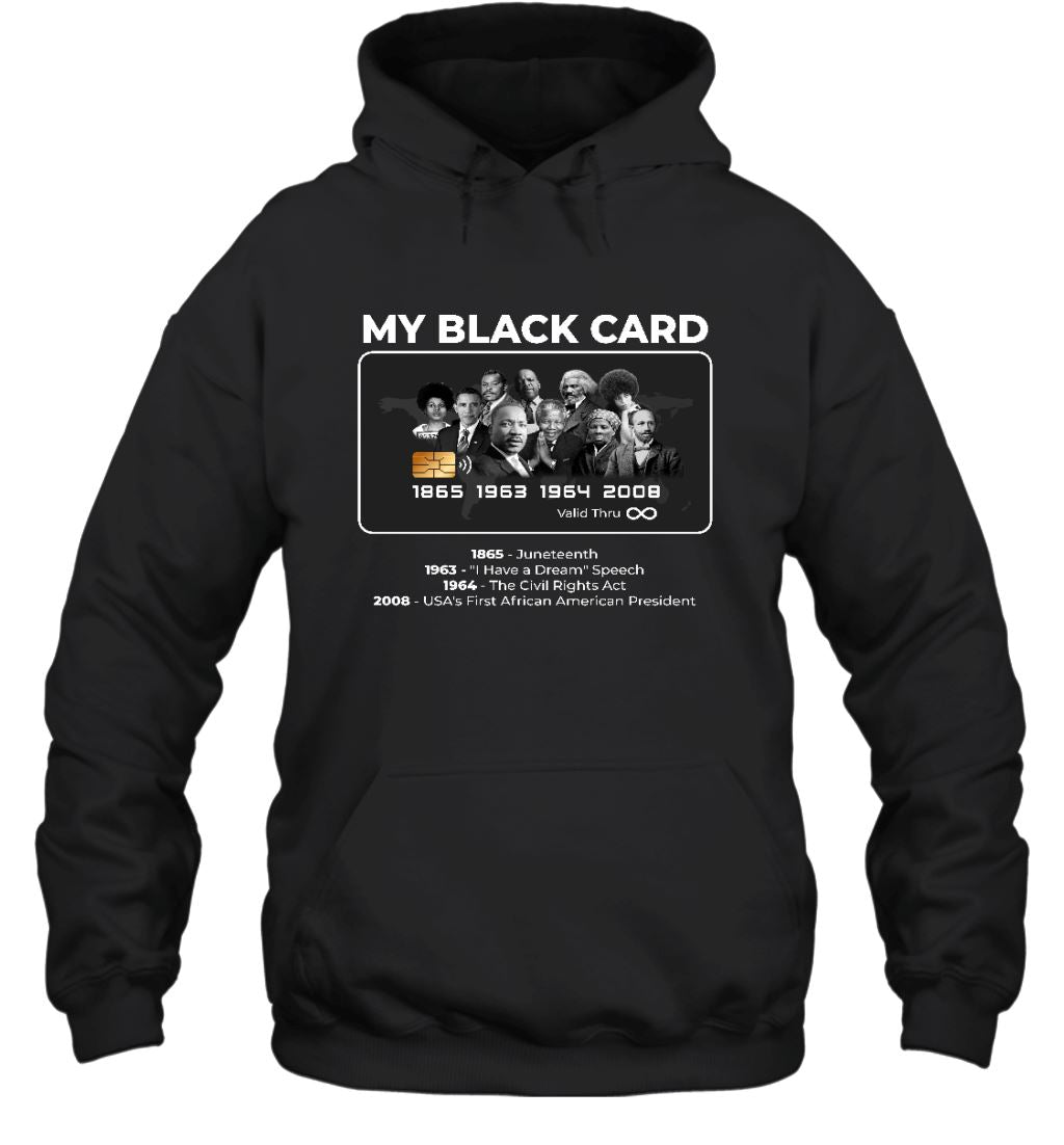 My Black Card T-shirt Apparel Gearment Unisex Hoodie Black S