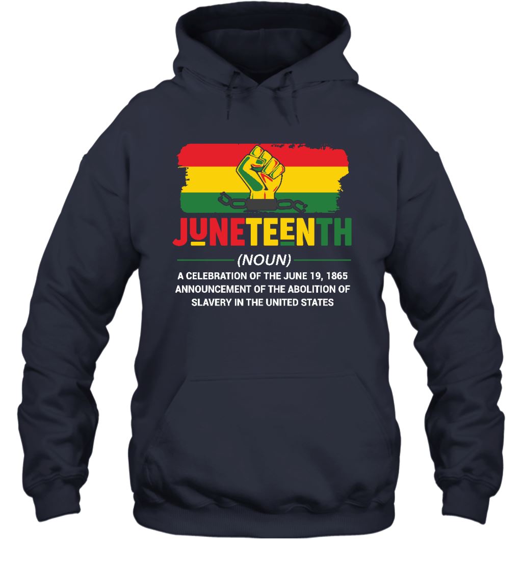 Juneteenth Definition T-shirt Apparel Gearment Unisex Hoodie Navy S